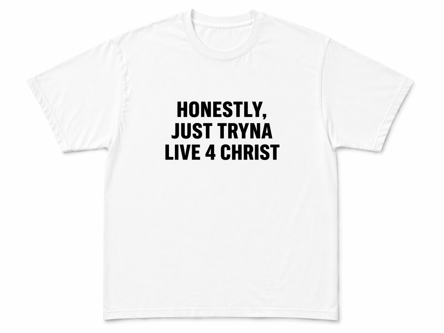 17YAO® - Honestly Just Tryna Live 4 Christ Summer Tee